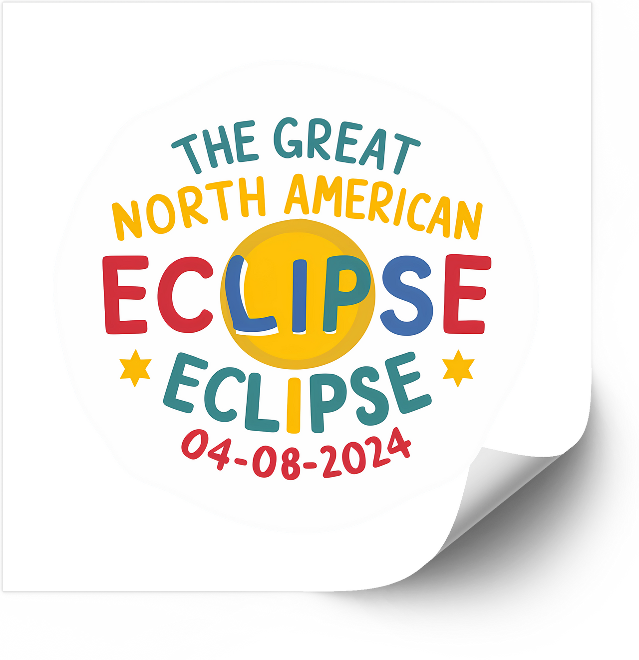 Great North American Eclipse Colorful Text Sticker | Retro Solar Eclipse Vinyl Decal
