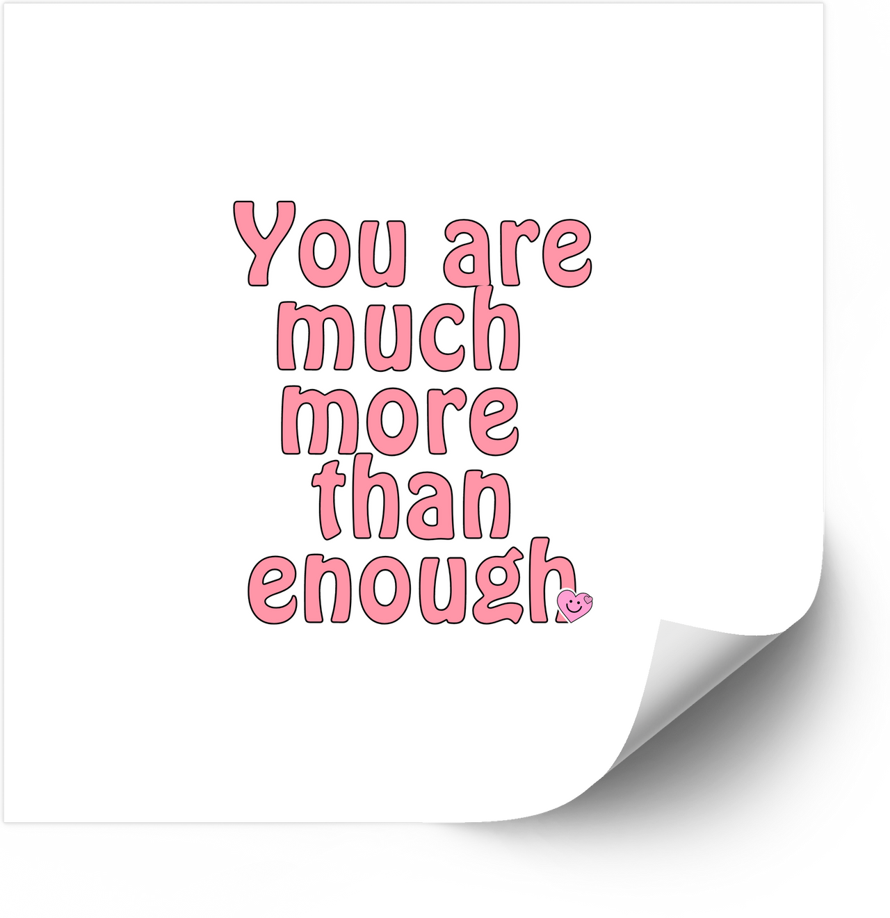 You Are Much More Than Enough Sticker | Cute Pastel Motivational Vinyl Decal